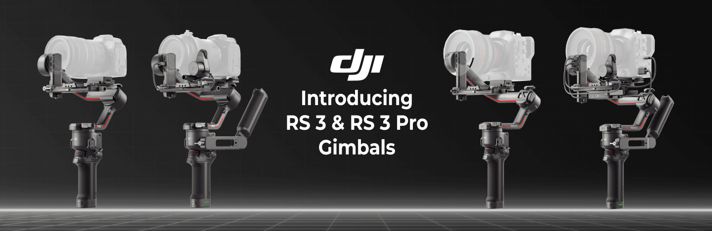 Introducing DJI RS3 & RS3 Pro