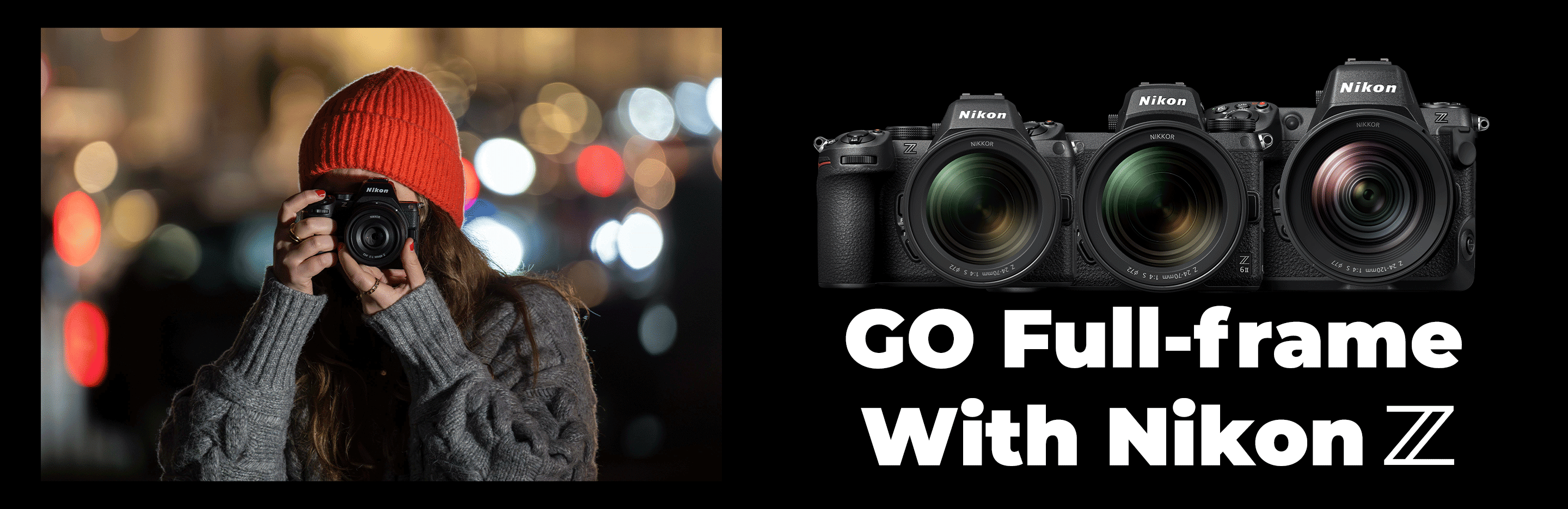 Banner for Go Full-Frame with Nikon Z