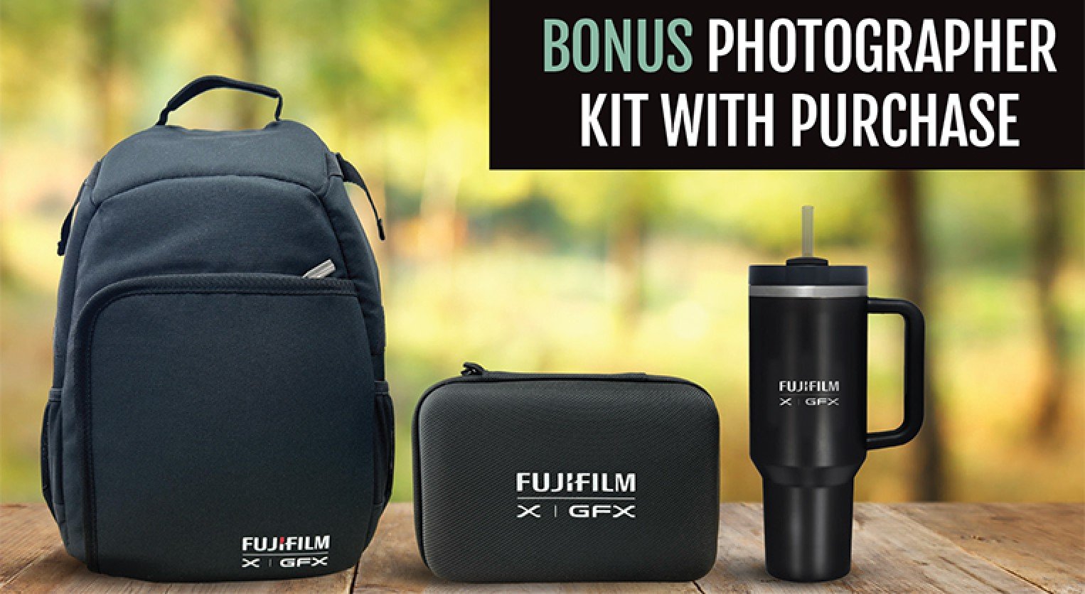 Best image for Fujifilm Bonus Gift Pack with Purchase